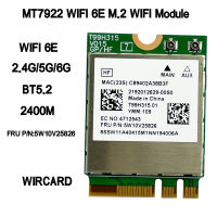 MT7922 Wi-Fi ไร้สาย2400Mbps การ์ดเครือข่าย WIFI 2.4G 5G 6G 802.11AX M.2 Bluetooth 5.2อะแดปเตอร์ MU-MiMO สำหรับแล็ปท็อป