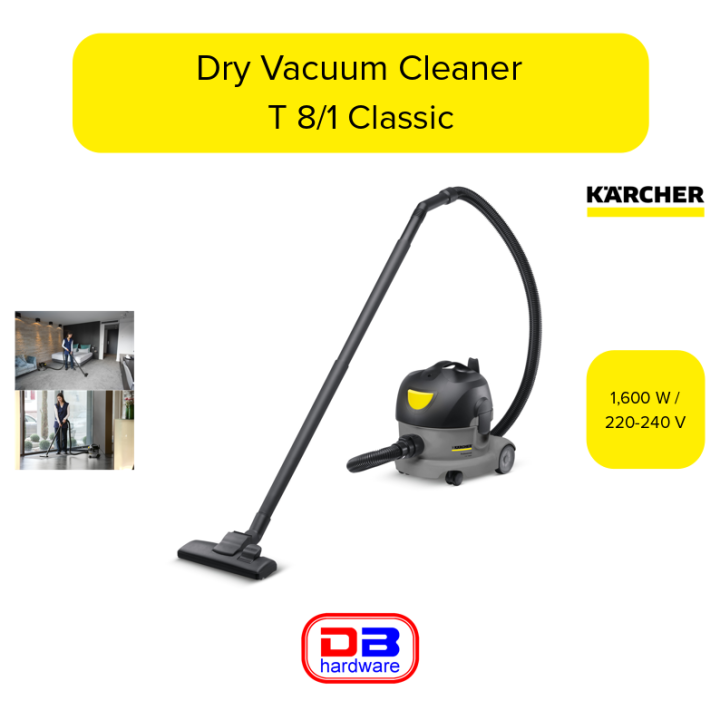 Karcher Dry Vacuum Cleaner T8/1 Classic Lazada