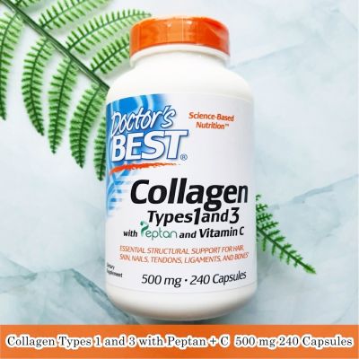 คอลลาเจน Collagen Types 1 and 3 with Peptan + C  500 mg 240 Capsules - Doctors Best