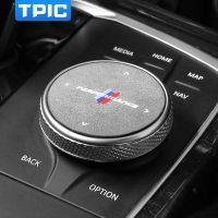 [Hot K] ลูกบิดเคสคลุมปุ่มมัลติมีเดียรถยนต์ TPIC Alcantara สติกเกอร์สำหรับ BMW F30 F20 F21 G20 G28 2/3/5/7ชุด X3 X4 X5 E70 X6 E71 F10