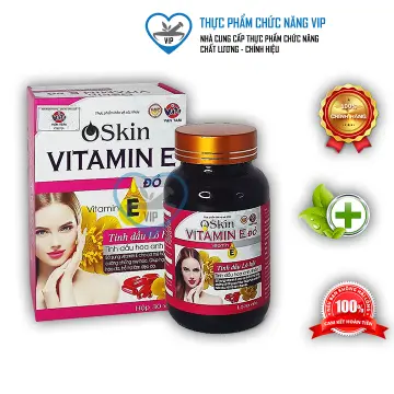 Oskin Vitamin E đỏ có thành phần gì và công dụng gì trong việc bổ sung vitamin E cho cơ thể?
