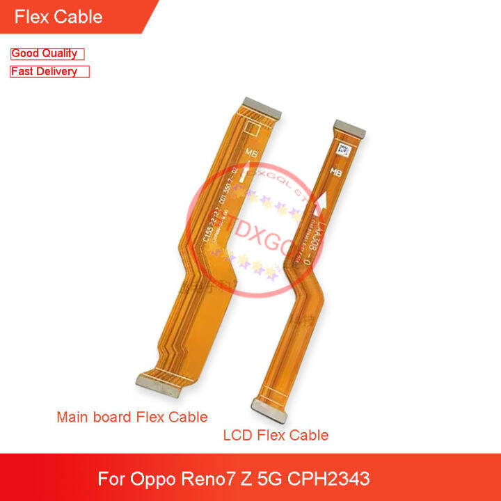Motherboard Flex Cable For Oppo Reno7 Z 5G Main Board Flex Ribbon Cable