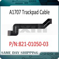 Original Good A1707 Trackpad Cable 821-01050-03 for Macbook Pro Retina 15 A1707 Touchpad Flex Cable 2016 2017 Year Replacement