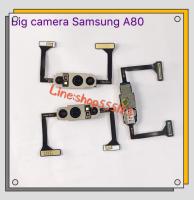 กล้องหลัง ( Big Camera ) Samsung Galaxy A80 - A805