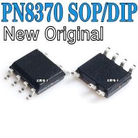 New Original PN8370 5V 2.4A Power Supply IC PWM Controller The Charger Chip  SOP7 DIP8 PWM