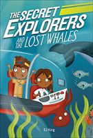 The Secret Explorers and the Lost Whales หนังสือภาษาอังกฤษมือ1(New) ส่งจากไทย