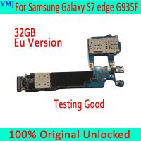 32GB เหมาะสำหรับ G930F G935F Samsung Galaxy S7 Edge G930FD G935FD เมนบอร์ด G930V /T/a/a/u/p ชิพ Penuh, Papan Logika Buka Ki Asli