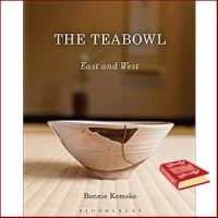 Best friend ! The Teabowl : East &amp; West [Hardcover]หนังสือภาษาอังกฤษมือ1(New) ส่งจากไทย