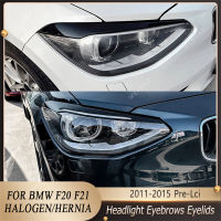 For BMW F20 F21 2Pcs ABS Gloss Evil Headlight Eyebrows Eyelid 1 Series 118I 120D 120I 125I M135i 2/4 Door 2011-2015 Pre-Lci