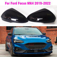 LHD Glossy Bright สีดำด้านข้างกระจกมองหลังสำหรับ Ford Focus MK4 2019 2020 2021 2022 RS จัดแต่งทรงผมเปลี่ยน Shell