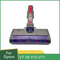 อะไหล่หัวแปรงถูพื้นแบบมอเตอร์สำหรับ V8 V7 Dyson V10 V11ชิ้นส่วนเครื่องดูดฝุ่นแปรงลูกกลิ้งกวาดพื้นนุ่มหัวทำความสะอาดอุปกรณ์เครื่องดูดฝุ่น