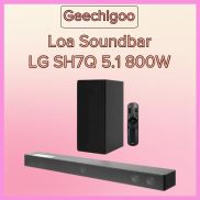 Loa Thanh Soundbar LG SH7Q 5.1 ch 800W Hàng Chính Hãng Bảo Hành 12 Tháng