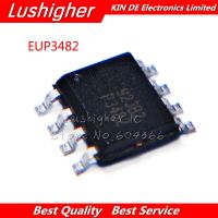 10pcs EUP3482 SOP-8 EUP3482D1 P3482 SOP8 EUP3482D1R1 EUP3482AD1R1 WATTY Electronics