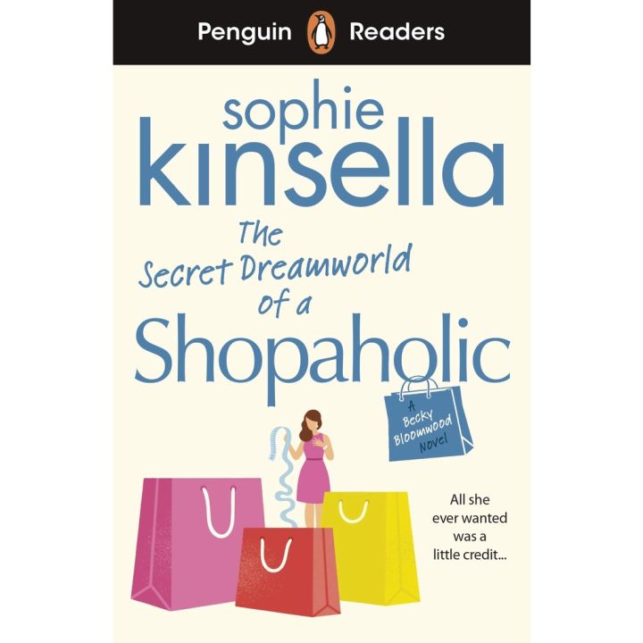Positive attracts positive ! Penguin Readers Level 3: the Secret Dreamworld of a Shopaholic