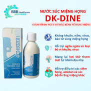 Nước súc miệng DK-DINE, giúp loại bỏ vi khuẩn, mảng bám