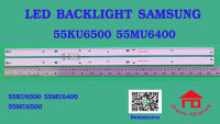 หลอดไฟ BACKLIGHT SAMSUNG 55KU6500 55MU6400 55MU6500