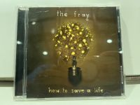 1   CD  MUSIC  ซีดีเพลง   THE FRAY HOW TO SAVE A LIFE     (G8A80)