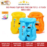 Áo phao bơi mẫu ABC cho bé , áo phao bơi đỡ cổ cho bé tập bơi