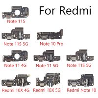 พอร์ตชาร์จ USB แจ็คเชื่อมต่อเชื่อมต่อสายยืดหยุ่นสําหรับ Xiaomi Redmi Note 10 11S 10S 10X 11E 11 Pro + 4G 5G โมดูลบอร์ดชาร์จ