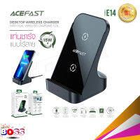 ACEFAST รุ่น E14 Fast Wireless Charger Desktop Holder แท่นชาร์จไร้สาย ชาร์จเร็ว 15W   biggboss