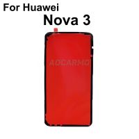 Aocarmo อะไหล่ทดแทนสำหรับ Huawei Nova 3กรอบด้านหลังมีกาวฝาหลังปิดโทรศัพท์ติดเทปกาวสติ๊กเกอร์แปะประตูด้านหลัง