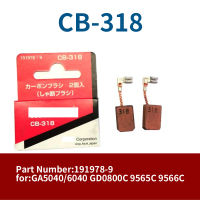 CB-318คาร์บอนแปรงผู้ถือคาร์บอนสำหรับ Makita GA50406040GD0800C9565C9566C เครื่องบดมุมคาร์บอนแปรงอะไหล่