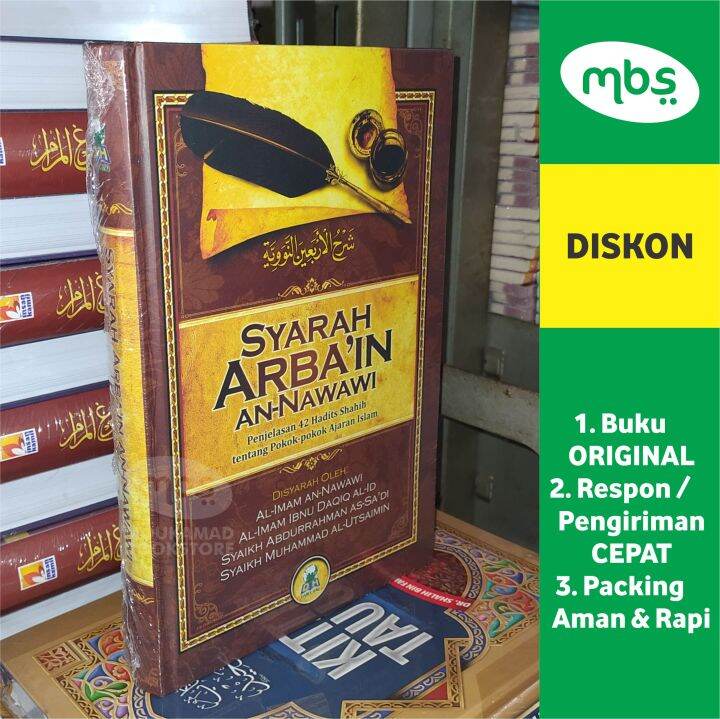 BUKU SYARAH ARBAIN AN-NAWAWI - Penjelasan 42 Hadits Shahih Tentang ...