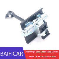 Baificar ยี่ห้อใหม่ด้านหน้าด้านหลังบานพับประตูหยุดตรวจสอบสาย Limiter 9181R1 9181R2สำหรับ Citroen C4 MK2 2010-2017 DS4 2010-2017