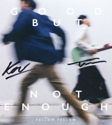 fellow fellow : Good But Not Enough (CD)(เพลงไทย)