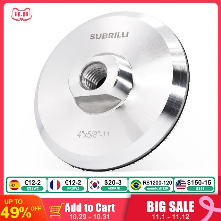 SUBRILLI 4 Inch Aluminum Backer Pad 100mm Diameter M14 5/8 11 Thread