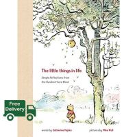 In order to live a creative life. ! &amp;gt;&amp;gt;&amp;gt; [หนังสือนำเข้า] Winnie the Pooh The Little Things in Life - Catherine Hapka disney หมีพูร์ ภาษาอังกฤษ English book