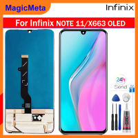 MagicMeta หน้าจอ AMOLED ของแท้6.7นิ้วสำหรับ Infinix Note 11 X663 X663B สัมผัสหน้าจอ LCD หน้าจอดิจิตอลแทนการประกอบสำหรับ Infinix Note 11/X663 X663B LCD