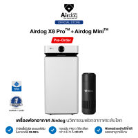 [Pre-order X8 Pro พร้อมส่ง Airdog mini] Airdog Air Purifier เครื่องฟอกอากาศ รุ่น Airdog X8Pro+ Airdog Mini เครื่องฟอกอากาศพกพา(จำนวน 2 เครื่อง)