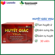 Viên uống Huyết Giác vega, Hỗ trợ làm tan huyết ứ, giảm sưng đau, tụ huyết