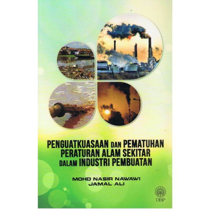 BUKU DBP: Penguatkuasaan Dan Pematuhan Peraturan Alam Sekitar Dalam ...