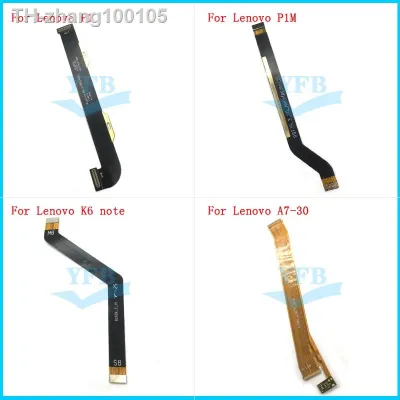 For Lenovo VIBE P1 P1a42 P1c72 P1M K6 Note Pad TAB 2 A7-30 A7-30TC Main Board Motherboard Connector FPC Flex Cable Part