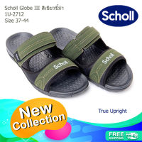 รองเท้าสกอลล์ SCHOLL แบบสวม รุ่น Globe III สีเขียวขี้ม้า 1U-2712  Unisex รองเท้าแตะผู้ชาย รองเท้าแตะผู้หญิง รุ่นใหม่ ส่งฟรี