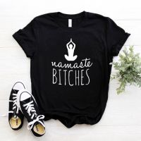 Namaste Bitches เสื้อยืดโยคะสำหรับผู้หญิง,เสื้อยืดลำลอง4สี