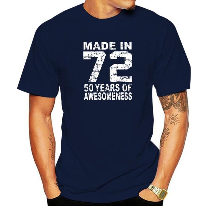 made-in-72-50-years-of-awesomeness-1972-birthday-men-t-shirt-awesome-tees-short-sleeve-t-shirt-pure-cotton-plus-size-clothes