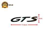 แผ่นป้ายโลโก้  GTS สีดำ สำหรับรถปอร์เช่ แผ่นป้ายโลโก้  GTS จำนวน1 ชุด โลโก้ตัวอักษร ติดด้านหลัง **งานตัวเทพ*** **จบในร้านเดียว**