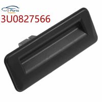 New 3U0827566 Boot Lid Lock Push Button Tailgate Hatch Trunk Handle Switch For Skoda Fabia Superb 2008-2013 SVW-157