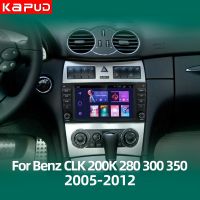 Kapud 8 "GPS เครื่องเล่นมัลติมีเดียในรถยนต์แอนดรอยด์11สำหรับ Mercedes Benz CLK คลาส W209 Carplay AUTO SWC 4G ระบบนำทางสเตอริโอ BT