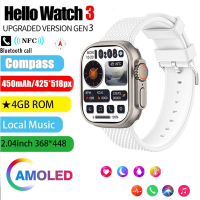 2023ใหม่ Hello Watch 3นาฬิกาอัจฉริยะสำหรับผู้ชายหน้าจอ AMOLED นาฬิกาผู้หญิงเข็มทิศเอ็นเอฟซี4G ROM Android IOS PK HK8 PRO MRO MAX