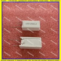 ❡✙◆ 10Pcs 10W150RJ RX27-5 Vertical Cement Resistance 10W 150 ohm 150R 150RJ 10W150R Ceramic Resistance precision 5 Power resistance