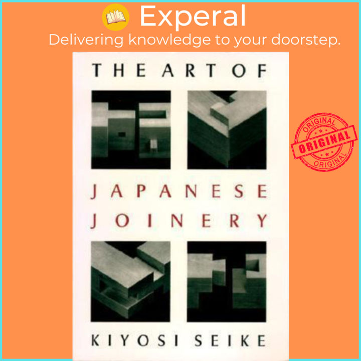 The Art Of Japanese Joinery by Kiyosi Seike US edition paperback