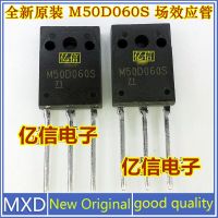 5Pcs / Lot ใหม่ Original M50D060S Field Effect Mostube 50A600V คุณภาพดี