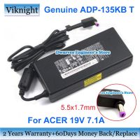 อะแดปเตอร์ AC ADP-135KB T 19V 7.1A 135W ของแท้สำหรับ ACER ASPIRE VX15 VX5-591G VN7-792G-74H5 V17ไนโตรแหล่งจ่ายไฟ VN7-792G-709L รับประกันสองปี