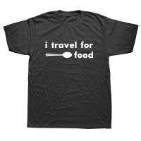 เสื้อยืดคุณภาพดี ? เสื้อยืดพิมพ์ลายแฟชั่น เสื้อยืด คอกลม พิมพ์ลาย I Travel for Food แฟชั่นฤดูร้อน สําหรับผู้ชาย