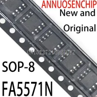 10PCS New and FA5571 5571 SOP-8 FA5571N