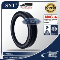 SNT ซีลล้อเพลาคู่/ซีลล้อรถพ่วง, Oil Seal - P/N 370003A, เพลา 38,000 lbs., 46,000 lbs. Eaton,Ford,Freightliner,Kenworth,Meritor,Navistar,Volvo GM